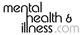 Mental Health and Illness .com